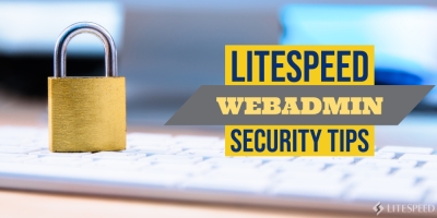 WebAdmin Security Tips